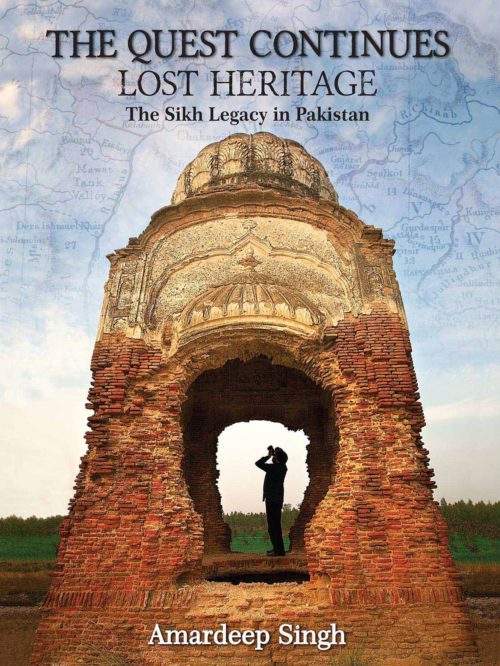 lost heritage sikhs pakistan quest continues
